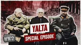 Yalta, When Stalin Split the World - a WW2 Special