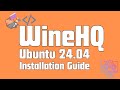 How to Install Wine on Ubuntu 24.04 Noble Numbat | Installing Wine on Ubuntu 24.04 Noble Numbat