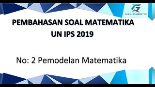 2 pemodelan matematika, pembahasan un ...