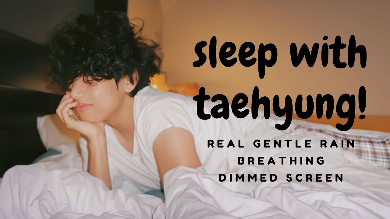 sleep with your boyfriend taehyung | rain, thunder, and breathing