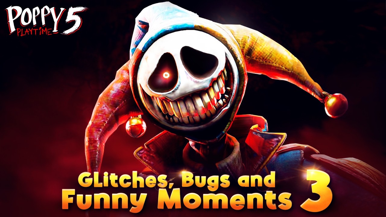Poppy Playtime Chapter 5 - Glitches, Bugs and Funny Moments 3