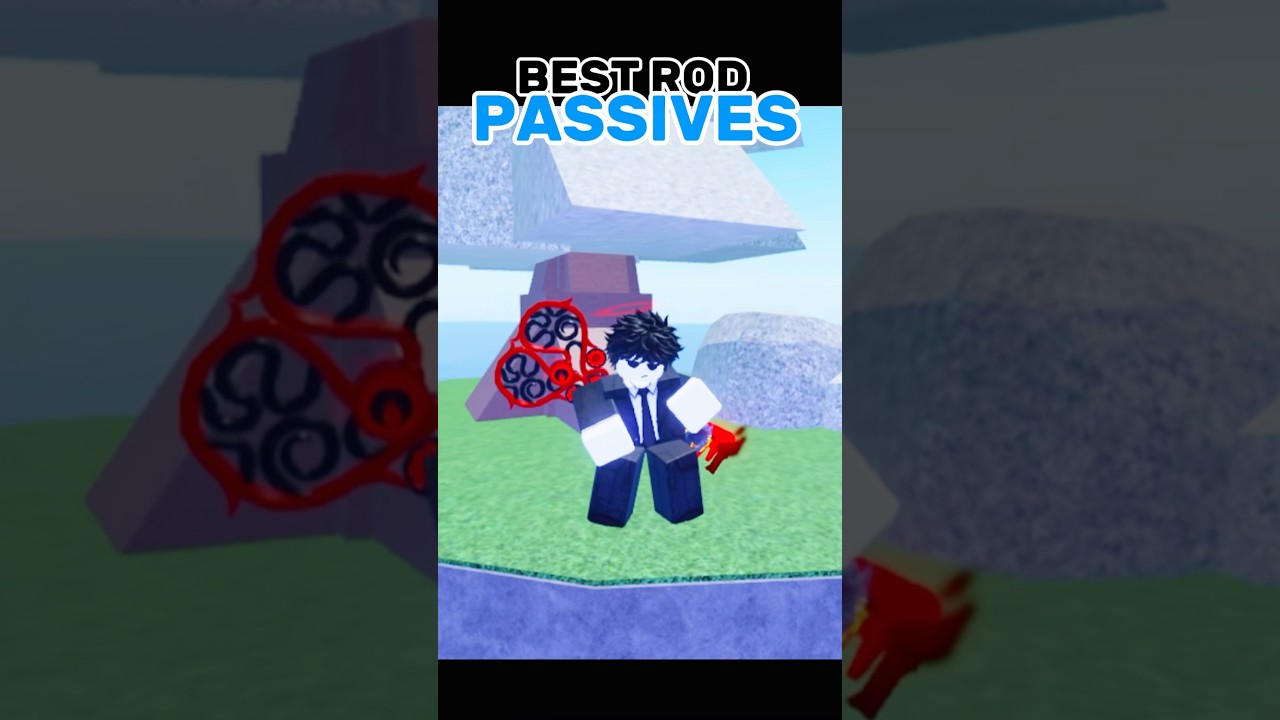 BEST ROD PASSIVES 