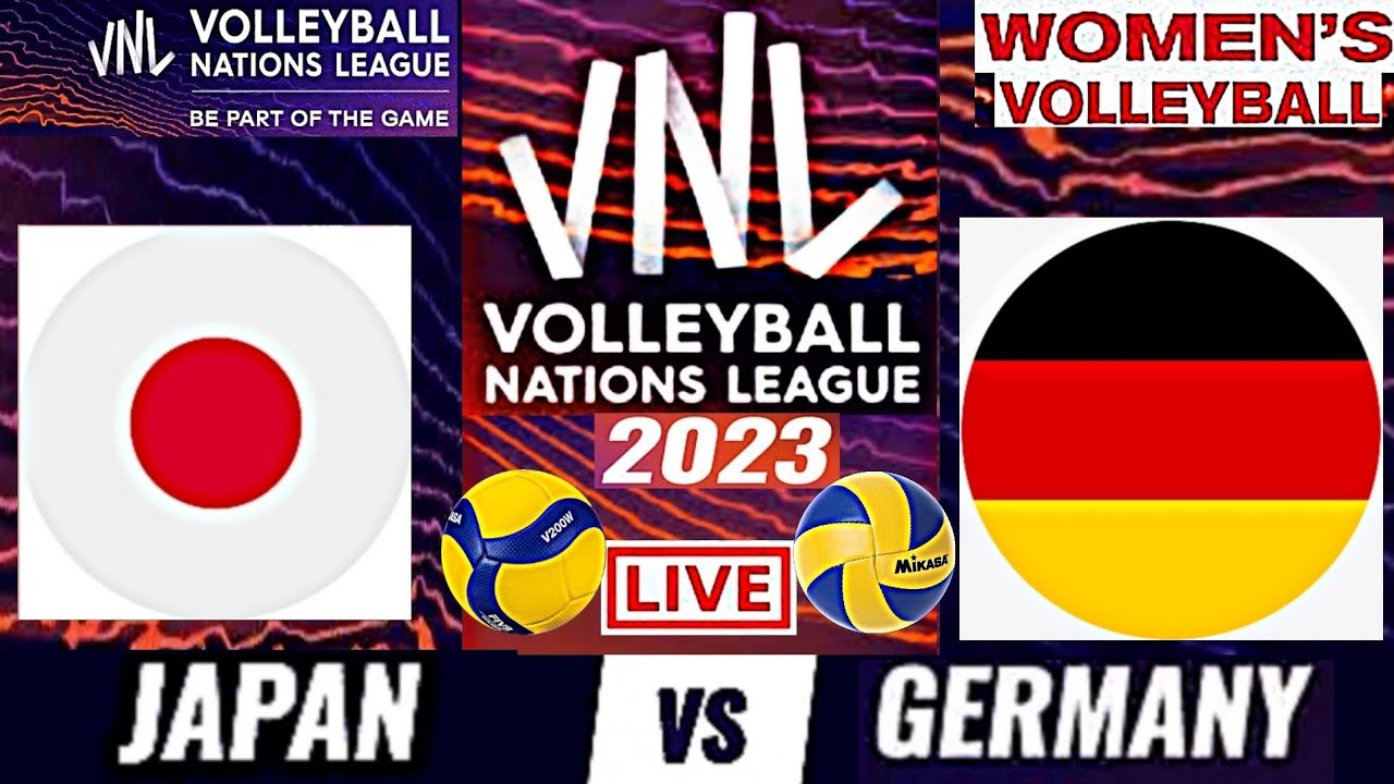 JAPAN vs GERMANY Live Score Update Today Match VNL 2023 FIVB VOLLEYBALL WOMENS NATIONS LEAGUE