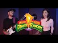 Go go power rangers  cover mighty morphin power rangers once  always