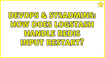 DevOps & SysAdmins: How does LogStash handle Redis input restart?