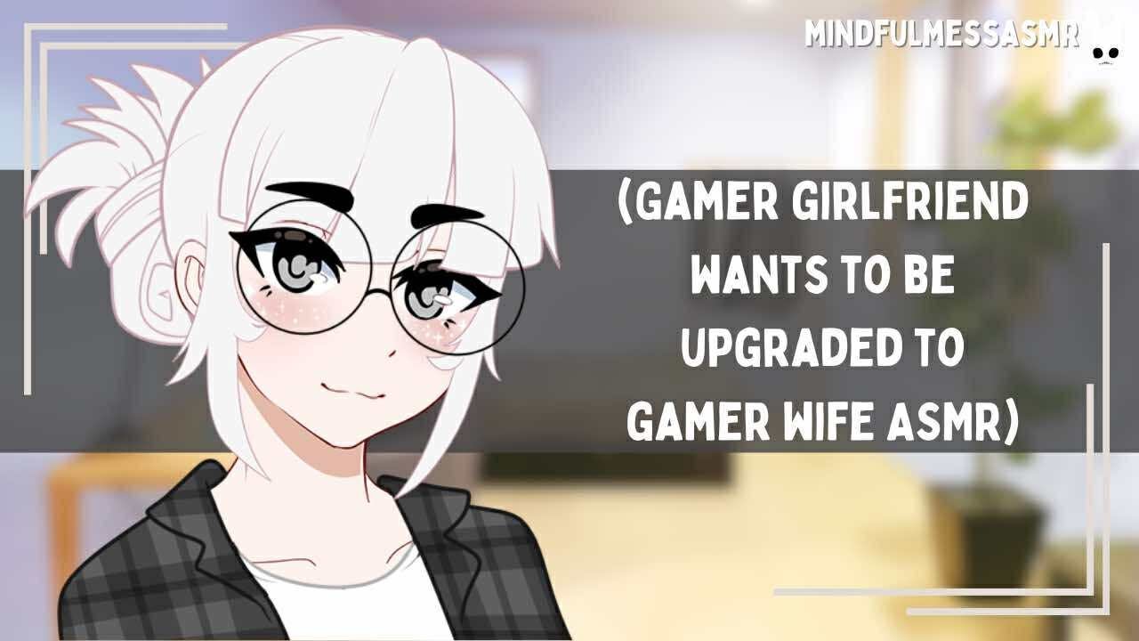 Make Me Your Player Two! (Gamer Girlfriend ASMR)