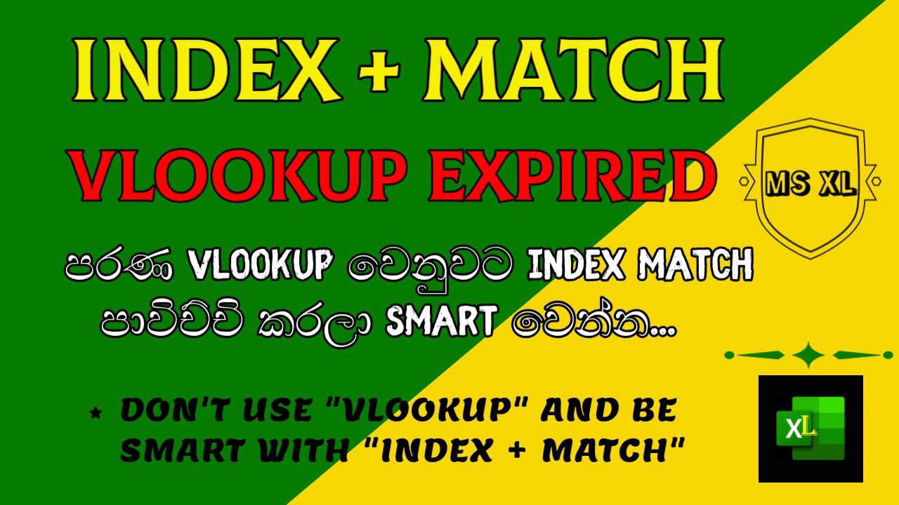 VLOOKUP Expired | INDEX + MATCH |