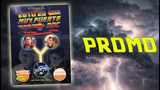 Promo &quot;Esto es muy fuerte, Doc&quot;