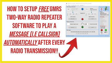 🔺setup free GMRS two-way radio repeater software play message (i.e callsign) automatically after TX🔺