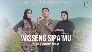 WISSENG SIPA’MU - Angga Pare || Eva Aprilia || Putri Alfi (Official Music Video) Cipt. Angga Pare
