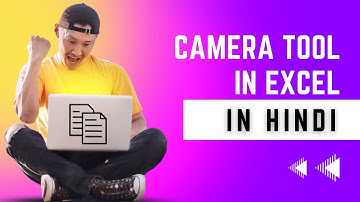 Camera Tool in Excel in Hindi