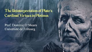 The IMS-FORTH & ACHS Neoplatonic Lectures - Lecture by Dominic O’Meara (15-5-2024)