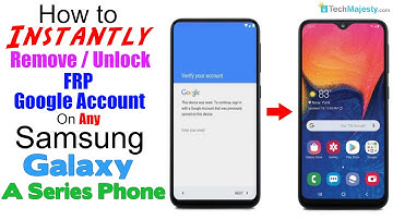Remove/Bypass/Unlock FRP Google Account Samsung Galaxy A10e, A20, A30, A40, A50, A60, A70, A80, A90