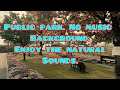 Japan Public Park. No music background.