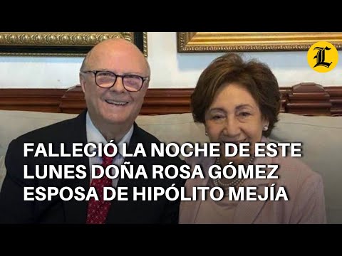 Falleció la noche de este lunes doña Rosa Gómez esposa de Hipólito Mejía