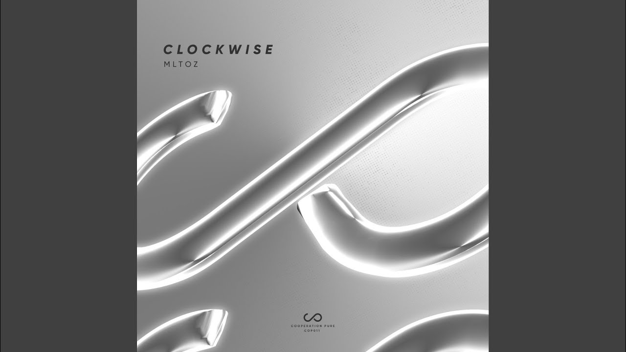 Regardez Clockwise (Extended Mix) sur YouTube Regardez Clockwise (Extended Mix) sur YouTube