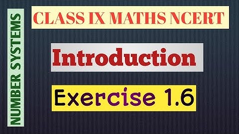 #ncert #class9 #chapter1 Number Systems Introduction of Exercise 1.6| Laws of Exponents For Real No|