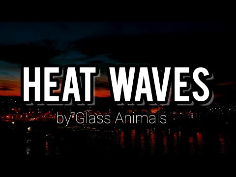 Heat Waves -  Glass Animals(Stripped Back)  Lyrics  #heatwaves #lyrics #viral #glassanimals #sadsong