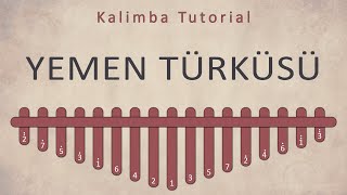 Yemen Türküsü | Kalimba Academy Tutorials