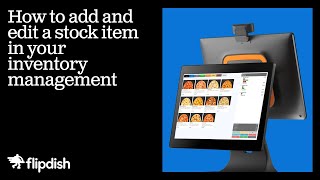 Famous How to add and edit a stock item in your inventory management - Flipdish POS Profile