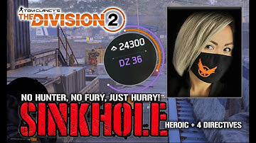 The Division 2 | Control Point: Sinkhole, Elite Patrol & Rogue Agents! | Heroic 4 Directives