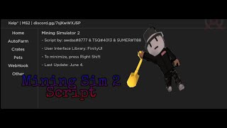 Mining Sim 2 Script| Arceus x
