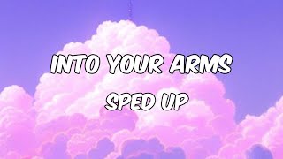 Into Your Arms - speed up Resimi