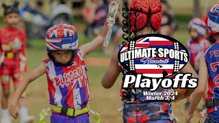 Playoffs (Week 7) Winter 2024 | Ultimate Sports Hawaii | Flag Football -- Oahu, Hawaii