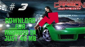Download NEED FOR SPEED CARBON:Own The City in just 40 mb