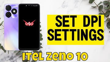 itel Zeno 10 Dpi Settings Or Change Dpi Settings || How to use dpi || How to set DPI settings