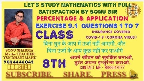 Percentage and its Application Ex 9.1 @ 8th Booster