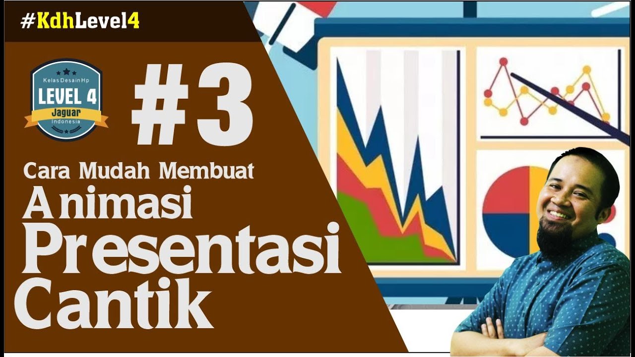 Cara Mudah  Membuat Animasi  Cantik untuk  Presentasi dengan 