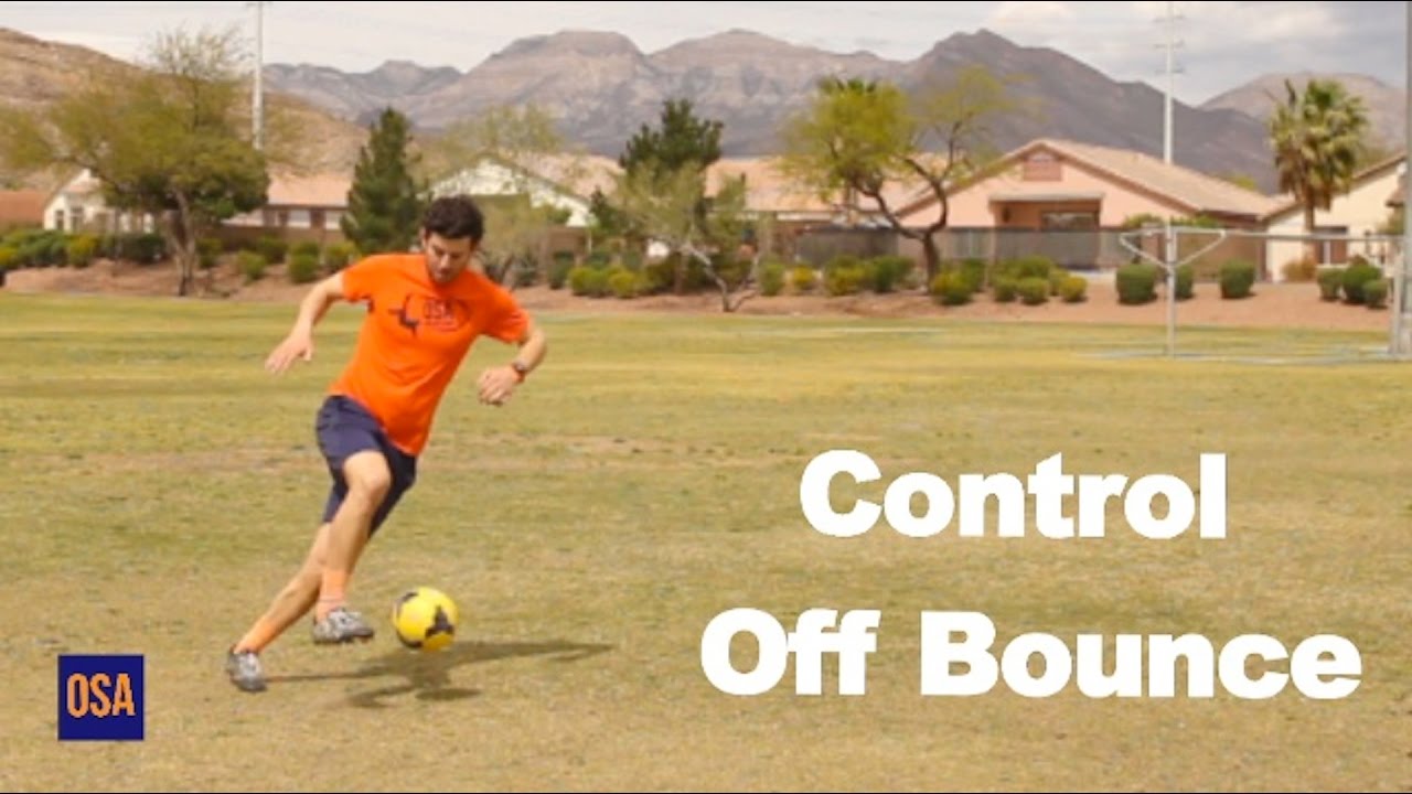How To Control a Ball Out of the Air Off the Bounce 