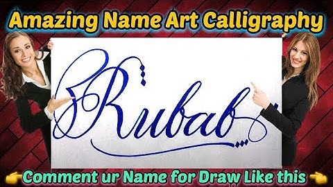 Rubab Name Signature Calligraphy Status | How to Draw, Cursive Calligraphy with Cut Marker