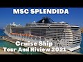 Msc Splendida | Cruise Ship Tour & Review in 2021
