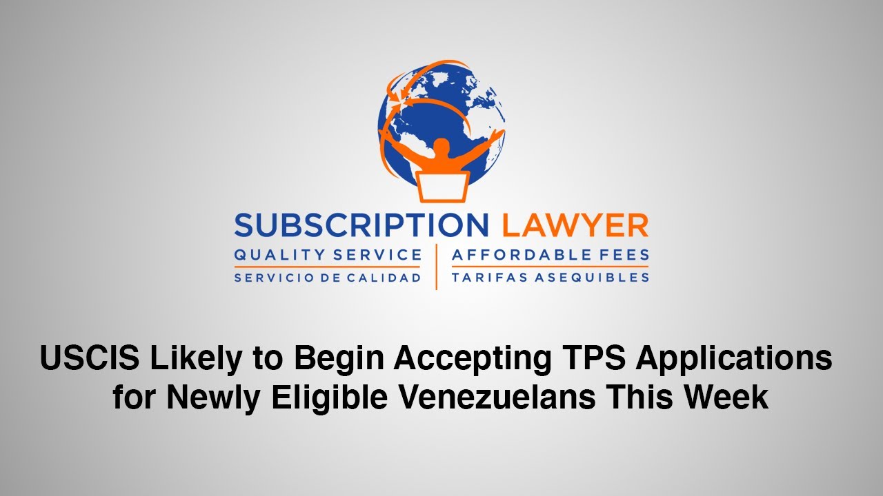 USCIS Likely to Begin Accepting TPS Applications for Newly Eligible