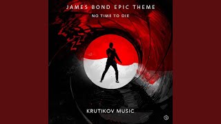 James Bond Theme (No Time To Die)