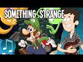 "Something Strange" - Luigi's Mansion song by MandoPony