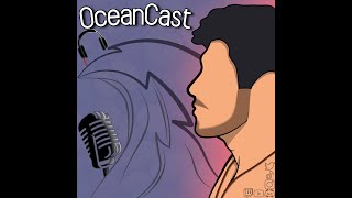 Oceancast #3 Alegría en capsula