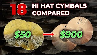 18 Hi Hat Cymbals Compared - From $50 to $900