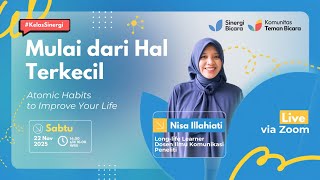 Why We Should Start with Small Steps | #SynergyClass with Nisa Illahiati