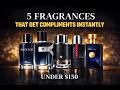 5 Fragrances That Get Compliments Instantly (Under $150)