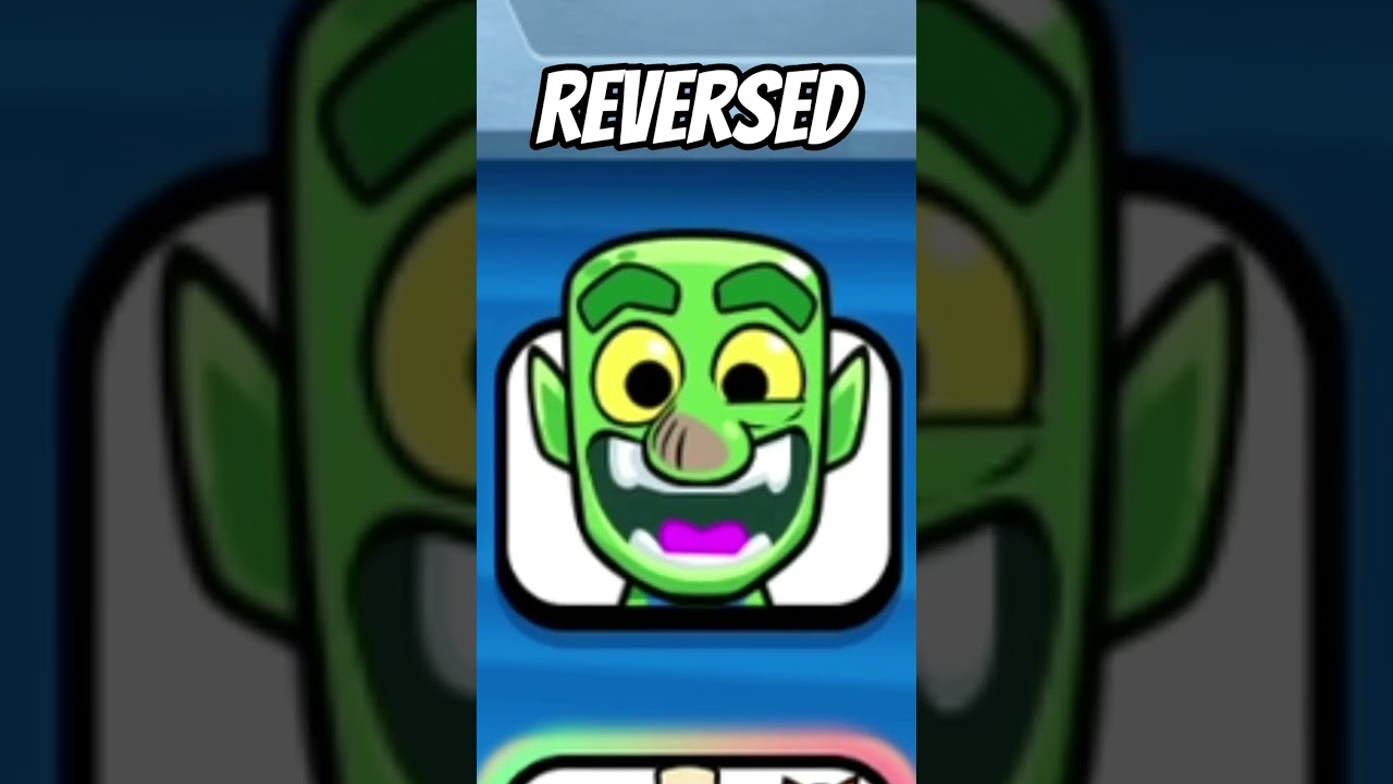 Original Vs Reversed Clash Royale emotes