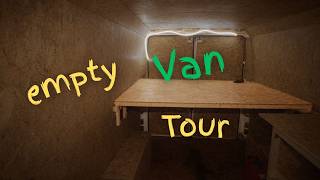 My Empty Camper Van Tour | Minimal Van Build So Far