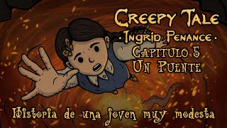 Creepy Tale 3: Ingrid Penance 🤐📖 - Capitulo 5 - Un Puente - Gameplay - Español - Walkthrough