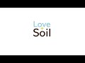 Love and soil