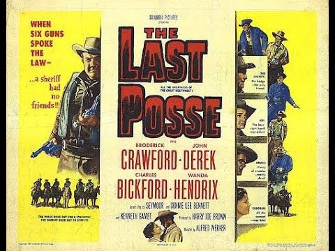 The Last Posse 1953) Trailer