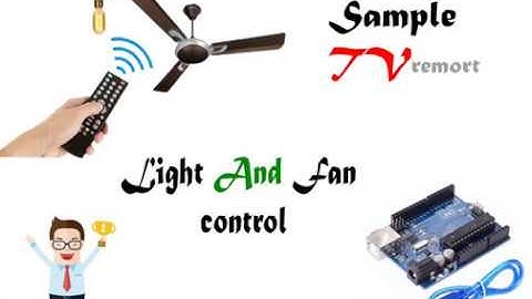 Sample TV remote Light & Fan control Using Arduino UNO