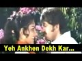 Yeh Ankhen Dekh Kar -  Romantic Song - Lata, Suresh @ Rajesh Khanna, Reena Roy, Rakesh