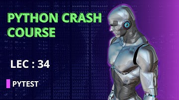 PyTest Essentials: Streamline Your Python Testing Workflow | Lecture 34 in Urdu | Acolyte